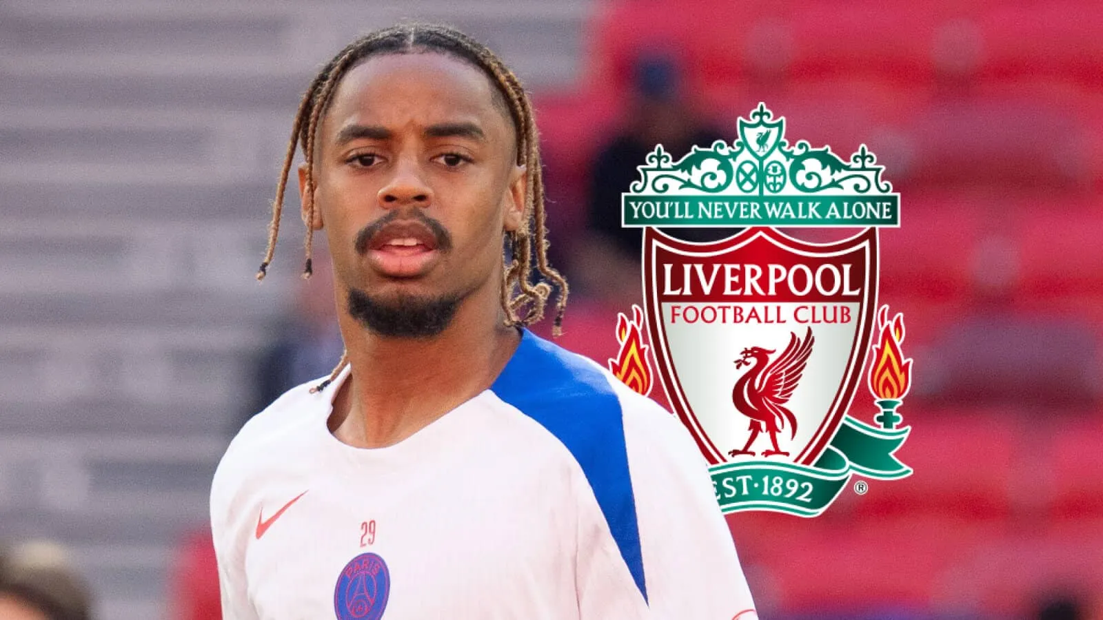 Bradley Barcola edges closer to a blockbuster transfer from Paris Saint-Germain to Liverpool