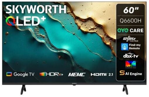 Skyworth 60 Inch QLED Google 4K UHD Smart TV (60Q6600H)